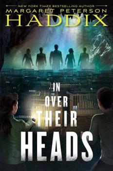 In Over Their Heads - Book #2 of the Under Their Skin