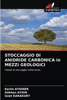 Paperback STOCCAGGIO DI ANIDRIDE CARBONICA in MEZZI GEOLOGICI [Italian] Book