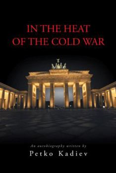 Paperback In the Heat of the Cold War Book
