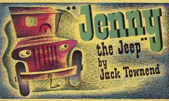 Hardcover JACK TOWNEND JENNY THE JEEP /ANGLAIS Book