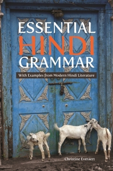 Paperback Essential Hindi Grammar: With Examples from Modern Hindi Literature Book