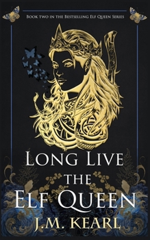 Paperback Long Live the Elf Queen Book