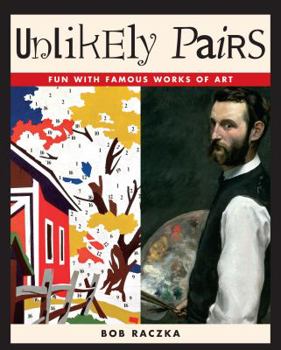Library Binding Unlikely Pairs: Fun with Famous Works of Art Book