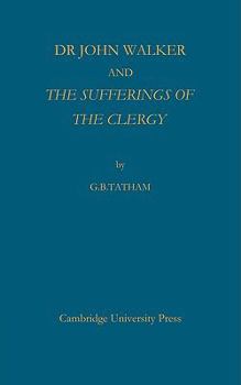 Dr John Walker and the Sufferings of the Clergy