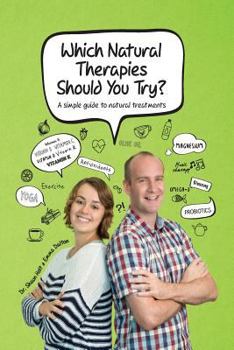 Paperback Which Natural Therapies Should I Try? Book