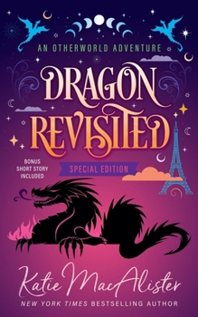 Dragon Revisited - Book #1 of the Otherworld Adventures