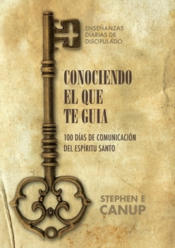 Paperback Conociendo El Que Te Guía [Spanish] Book