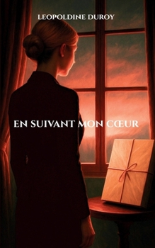 Paperback En suivant mon coeur [French] Book
