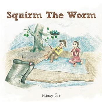 Paperback Squirm the Worm Book