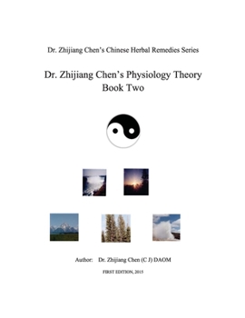 Paperback Dr. Zhijiang Chen's Physiology Theory Book Two Book