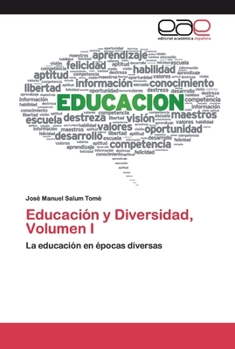 Paperback Educación y Diversidad, Volumen I [Spanish] Book