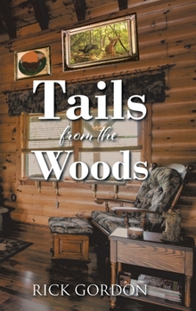 Hardcover Tails from the Woods Book