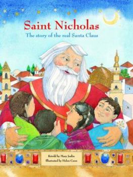 Hardcover St. Nicholas - The Story of the Real Santa Claus Book