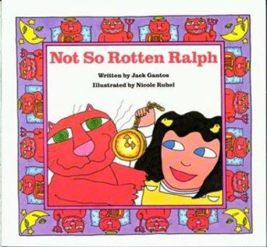Not So Rotten Ralph - Book  of the Rotten Ralph