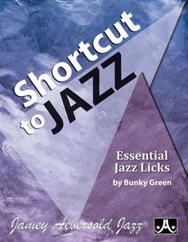 Paperback Shortcut to Jazz: Essential Jazz Licks Book