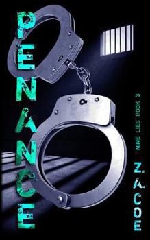 Penance: Nine Lies Book 3 - Book #3 of the Nine Lies