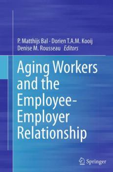 Paperback Aging Workers and the Employee-Employer Relationship Book