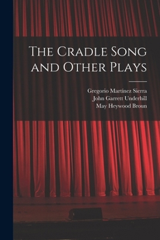 Paperback The Cradle Song and Other Plays Book