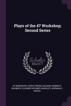 Paperback Plays of the 47 Workshop; Second Series Book