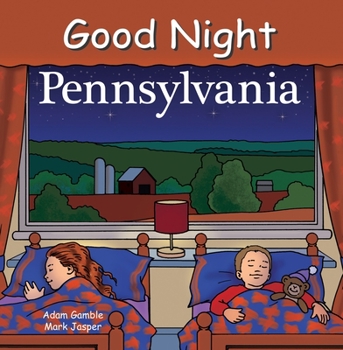 Good Night Pennsylvania - Book  of the Good Night Our World