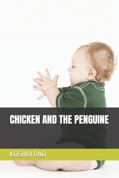 Paperback Chicken and the Penguine Book