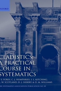 Paperback Cladistics: A Practical Course in Systematics Book