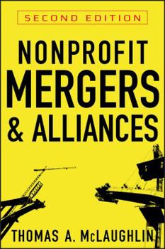 Hardcover Nonprofit Mergers and Alliances Book