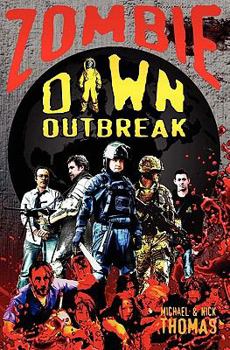 Zombie Dawn: Outbreak - Book #1 of the Zombie Dawn