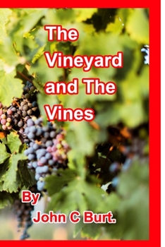 Paperback The Vineyard and The Vines. Book