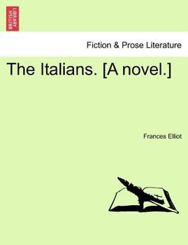 Paperback The Italians. [A Novel.] Vol. II Book
