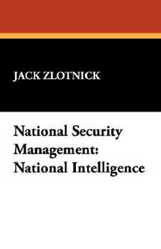 Paperback National Security Management: National Intelligence Book