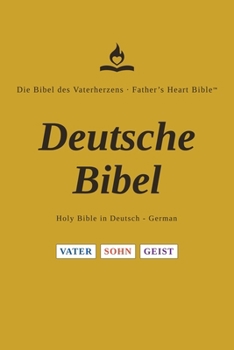 FHB, German Bible, Red Letter, Paperback, Divine Voice Color: Holy Bible, Bibel des Vaterherzens, EZ Read, Father's Heart Bible (German Edition)