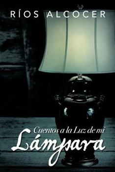 Paperback Cuentos a la Luz de Mi L Mpara [Spanish] Book