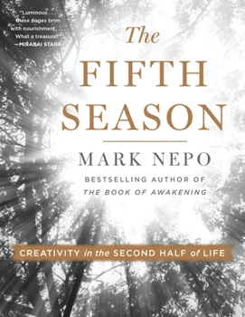Paperback The Fifth Season: Creativity in the Second Half of Life Book