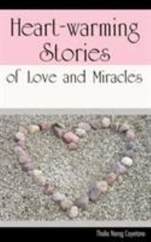 Paperback Heart-warming Stories of Love and Miracles Book