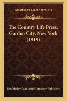 Paperback The Country Life Press, Garden City, New York (1919) Book