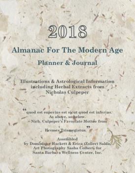 Paperback 2018 Almanac for the Modern Age: Planner and Journal and Appointment Book