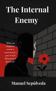 The Internal Enemy: Immigration and the New Face of Authoritarianism