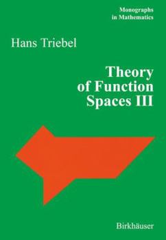 Hardcover Theory of Function Spaces III Book