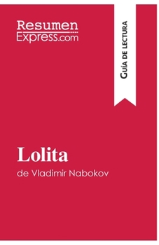 Paperback Lolita de Vladimir Nabokov (Guía de lectura): Resumen y análisis completo [Spanish] Book