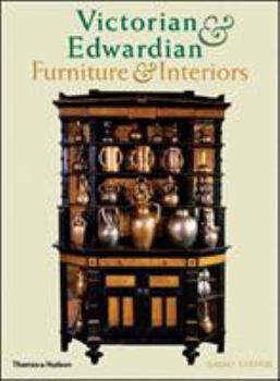 Paperback Victorian and Edwardian Furniture and Interiors: From the Gothic Art Revival to Art Nouveau Book