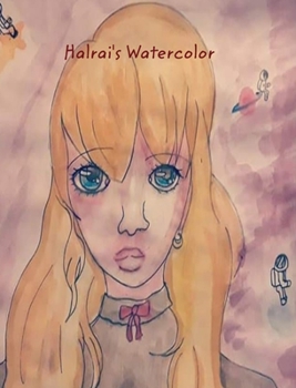 Hardcover Halrai's Watercolor Book