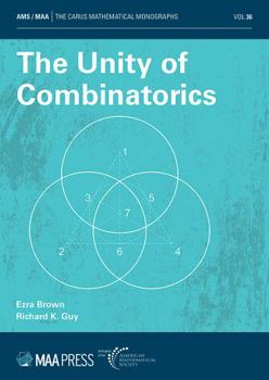 Paperback The Unity of Combinatorics (Classroom Resource Materials, 36) Book