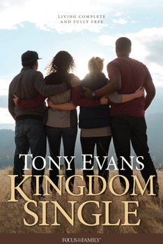 Paperback Kingdom Single: Living Complete and Fully Free Book
