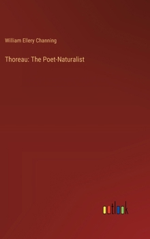 Hardcover Thoreau: The Poet-Naturalist Book