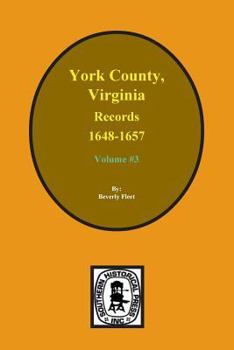 Paperback Records of York County, Virginia 1648-1657. (Vol. #3) Book