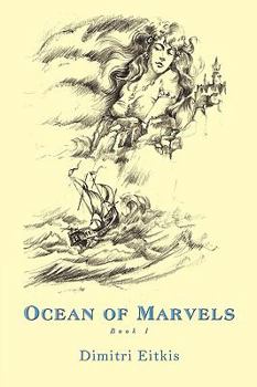 Paperback Ocean of Marvels: Book I Book