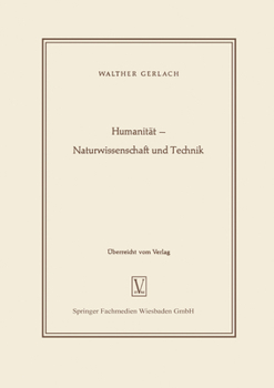Paperback Humanität - Naturwissenschaft und Technik [German] Book