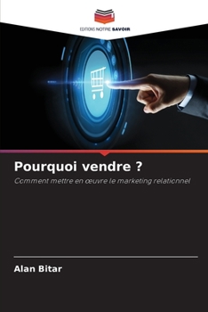 Paperback Pourquoi vendre ? [French] Book