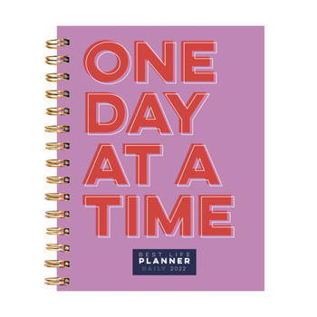 Calendar Cal 2022- One Pink Day Best Life Daily Luxe Monthly Planner Book